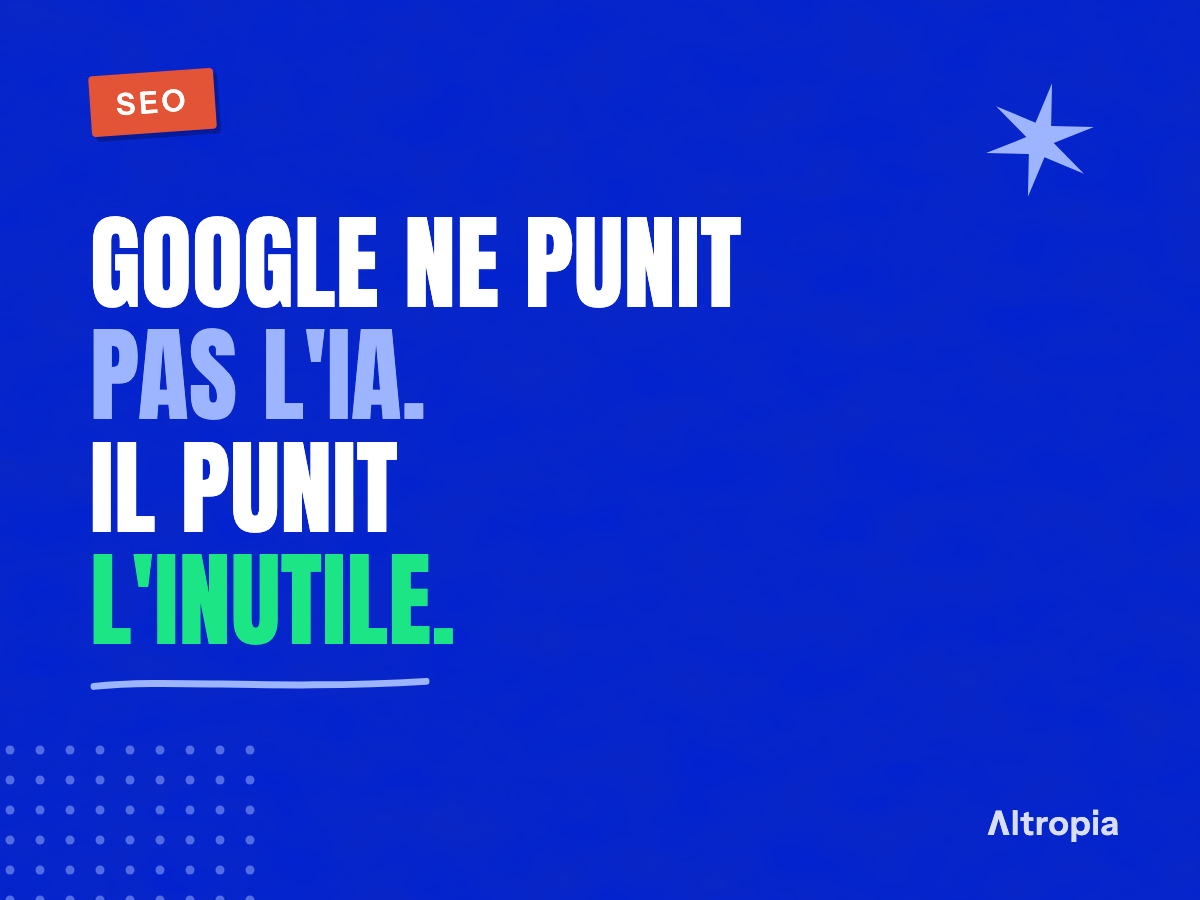 Contenu IA et SEO : ce que Google pénalise vraiment en 2026