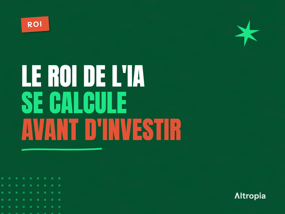 ROI de l’IA en PME : la méthode pour le calculer avant d’investir